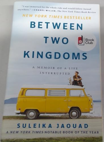 Stock image for Between Two Kingdoms by Suleika Jaouad for sale by Red's Corner LLC