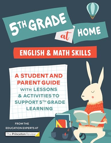 Beispielbild fr 5th Grade at Home: A Student and Parent Guide with Lessons and Activities to Support 5th Grade Learning (Math & English Skills) (Learn at Home) zum Verkauf von Greenway