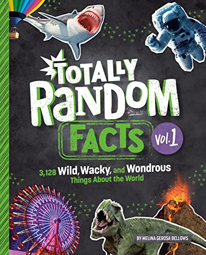 Beispielbild fr Totally Random Facts Volume 1 : 3,128 Wild, Wacky, and Wondrous Things about the World zum Verkauf von Better World Books