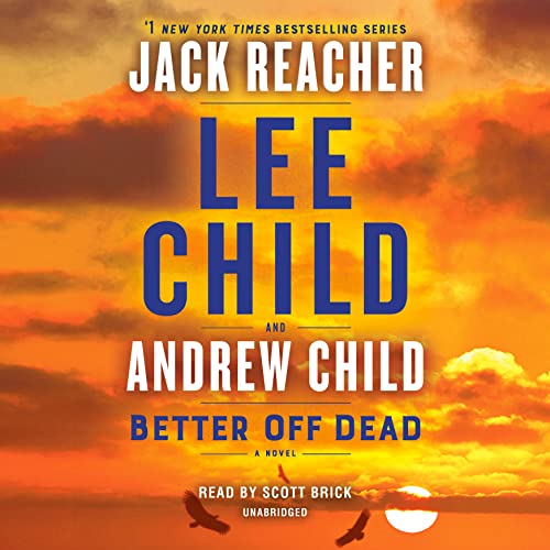 Beispielbild fr Better Off Dead: A Jack Reacher Novel zum Verkauf von BooksRun