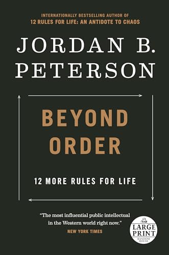 9780593453087: Beyond Order: 12 More Rules for Life (Random House Large Print)