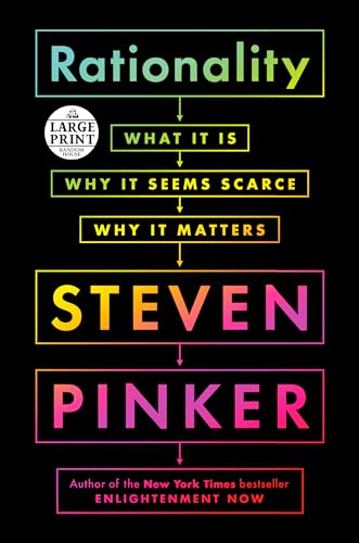 9780593460160: Rationality: What It Is, Why It Seems Scarce, Why It Matters (Random House Large Print)