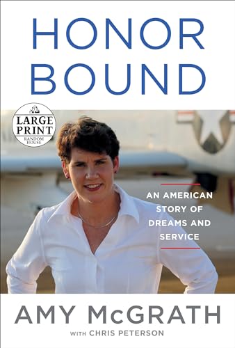 Stock image for Honor Bound: An American Story of Dreams and Service (Random House Large Print) for sale by SecondSale