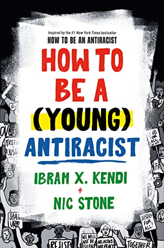 Stock image for How to Be a (Young) Antiracist for sale by Goodwill Books