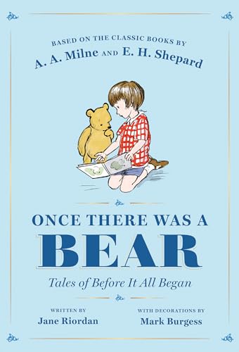 Stock image for Once There Was a Bear: Tales of Before It All Began (Winnie-the-Pooh) for sale by BooksRun