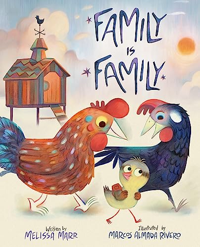 Imagen de archivo de Family is Family [Hardcover] Marr, Melissa and Rivero, Marcos Almada a la venta por Lakeside Books