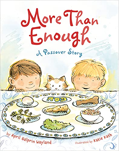 Stock image for More Than Enough: A Passover Story for sale by ThriftBooks-Dallas