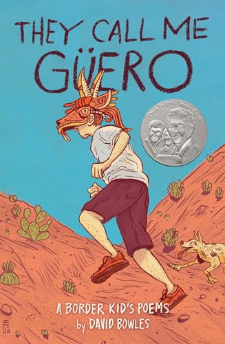 Stock image for They Call Me Güero: A Border Kid's Poems for sale by Dream Books Co.