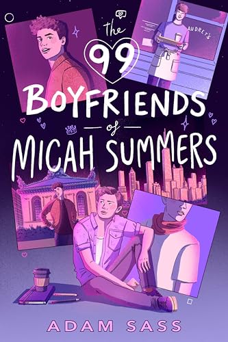 Stock image for The 99 Boyfriends of Micah Summers for sale by Blackwell's