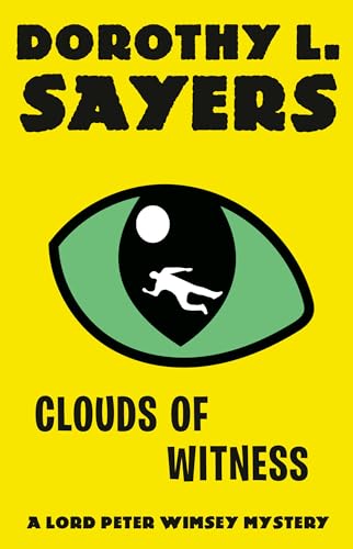 Beispielbild fr Clouds of Witness: A Lord Peter Wimsey Mystery zum Verkauf von ThriftBooks-Dallas