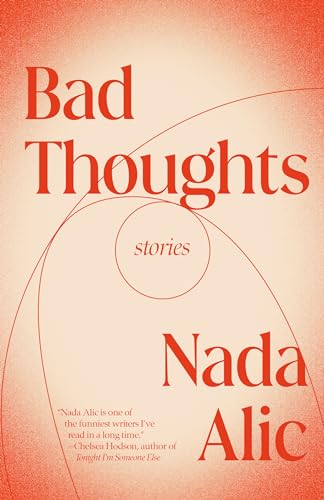 Stock image for Bad Thoughts: Stories for sale by Dream Books Co.