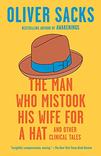Stock image for The Man Who Mistook His Wife for a Hat: And Other Clinical Tales for sale by Wonder Book