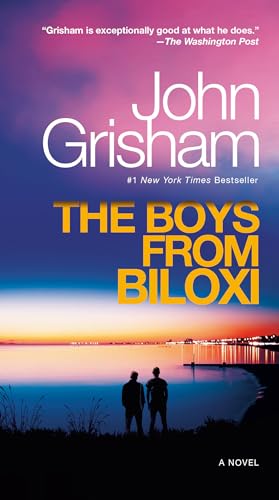 Stock image for The Boys from Biloxi: A Legal Thriller for sale by Bahamut Media