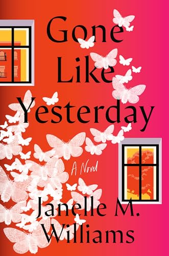 Stock image for Gone Like Yesterday : A Novel for sale by Better World Books