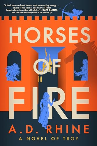 Beispielbild fr Horses of Fire : A Novel of Troy zum Verkauf von Better World Books