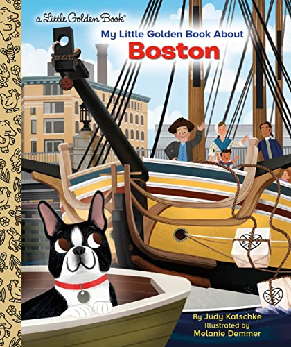 Stock image for My Little Golden Book About Boston for sale by Lakeside Books