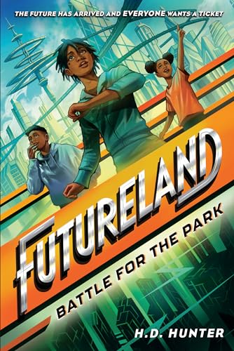 Beispielbild fr Futureland: Battle for the Park zum Verkauf von Better World Books