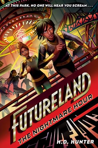 Beispielbild fr Futureland: The Nightmare Hour zum Verkauf von Better World Books