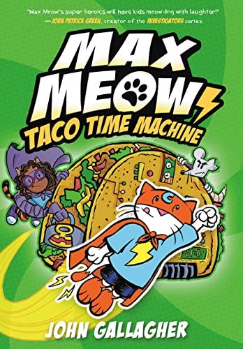 Beispielbild fr Max Meow Book 4: Taco Time Machine : (a Graphic Novel) zum Verkauf von Better World Books