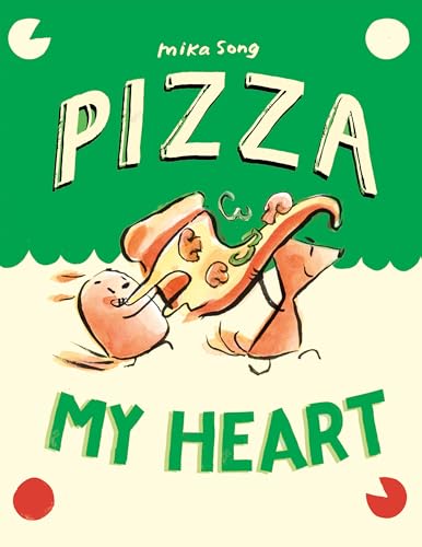 Beispielbild fr Pizza My Heart: (A Graphic Novel) (Norma and Belly) zum Verkauf von HPB-Emerald