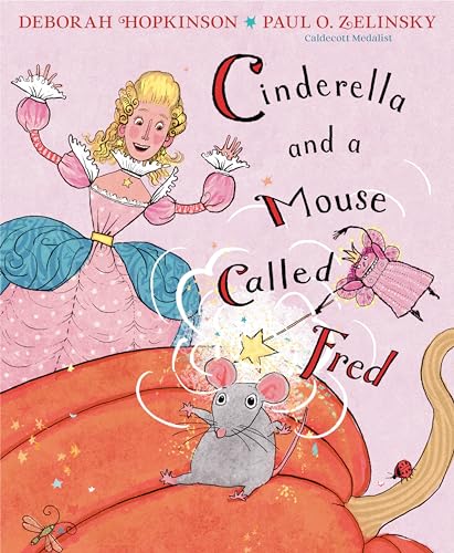 Imagen de archivo de Cinderella and a Mouse Called Fred a la venta por Goodwill