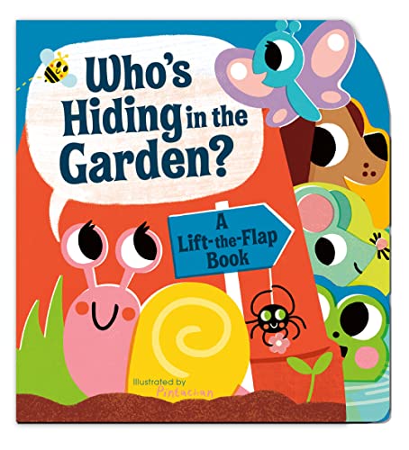 Beispielbild fr Who's Hiding in the Garden?: A Lift-The-Flap Book zum Verkauf von ThriftBooks-Dallas