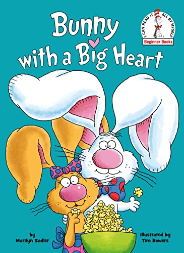 Beispielbild fr Bunny with a Big Heart (Beginner Books(R)) zum Verkauf von BooksRun