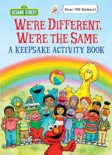 Stock image for We're Different, We're the Same A Keepsake Activity Book (Sesame Street) for sale by Blackwell's