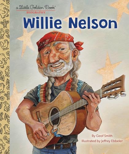 Imagen de archivo de Willie Nelson: A Little Golden Book Biography a la venta por HPB-Emerald