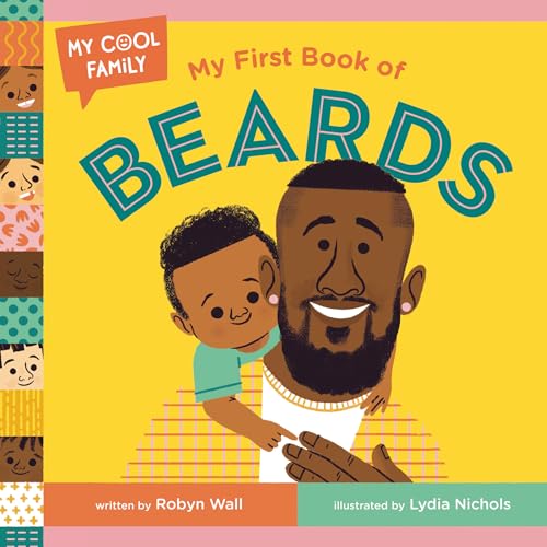 Stock image for My First Book of Beards (My Cool Family) for sale by ZBK Books