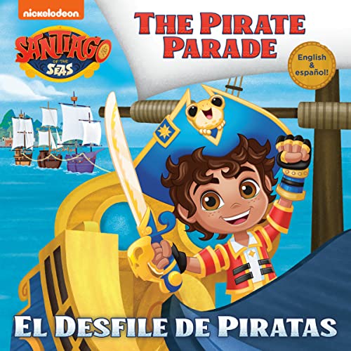 Imagen de archivo de El Desfile de Piratas (Santiago of the Seas) (Pictureback(R)) a la venta por ZBK Books