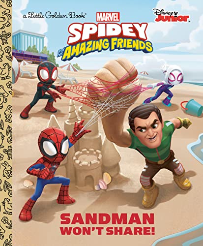 Beispielbild fr Sandman Won't Share! (Marvel Spidey and His Amazing Friends) (Little Golden Book) zum Verkauf von Decluttr