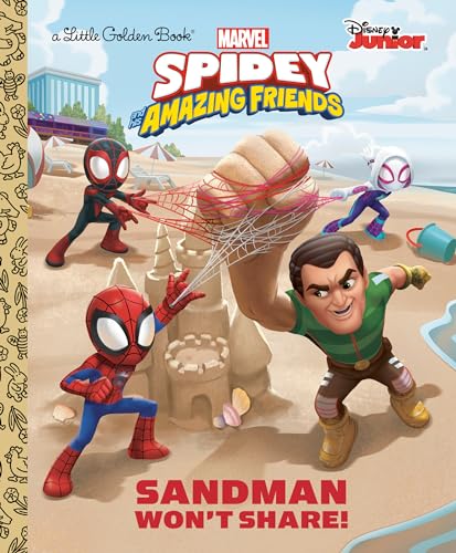 Stock image for Sandman Won't Share! (Marvel Spidey and His Amazing Friends) (Little Golden Book) for sale by Decluttr