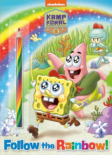 Stock image for Follow the Rainbow! (Kamp Koral: SpongeBob's Under Years): Activity Book with Multi-Colored Pencil for sale by SecondSale