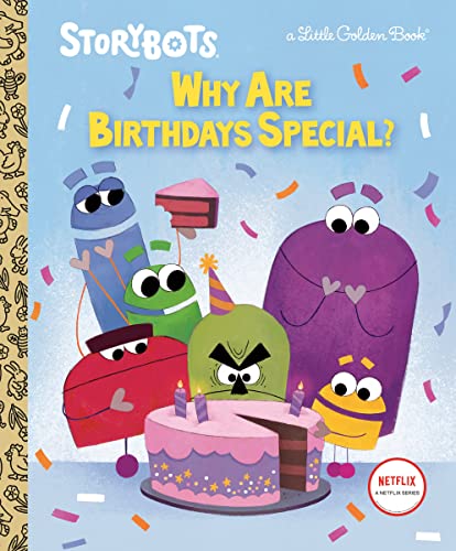 Beispielbild fr Why Are Birthdays Special? (StoryBots) (Little Golden Book) zum Verkauf von Wonder Book