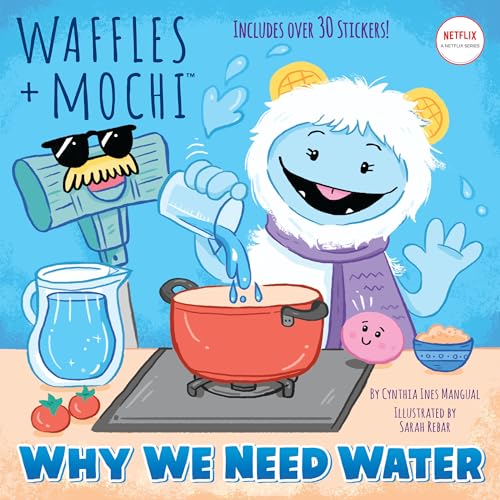 Imagen de archivo de Why We Need Water (Waffles + Mochi) (Pictureback(R)) a la venta por Your Online Bookstore