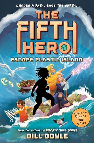 Stock image for The Fifth Hero #2: Escape Plastic Island for sale by BooksRun