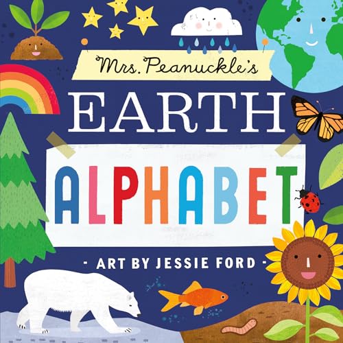 Beispielbild fr Mrs. Peanuckle's Earth Alphabet (Mrs. Peanuckle's Alphabet(#9)) zum Verkauf von Monster Bookshop