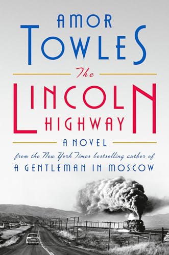 Stock image for The Lincoln Highway for sale by ThriftBooks-Atlanta