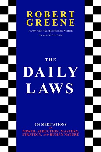 Beispielbild fr The Daily Laws: 366 Meditations on Power, Seduction, Mastery, Strategy, and Human Nature zum Verkauf von medimops
