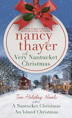 Imagen de archivo de A Very Nantucket Christmas: Two Holiday Novels a la venta por Orion Tech