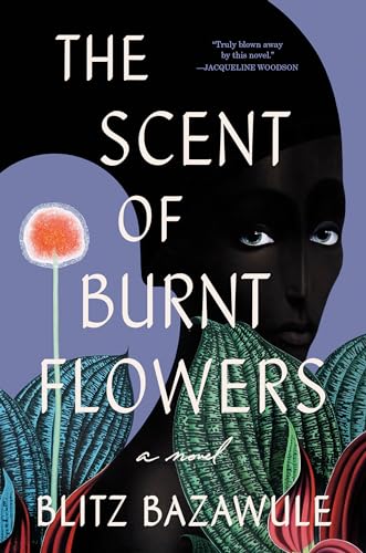 Stock image for The Scent of Burnt Flowers: A Novel for sale by BooksRun