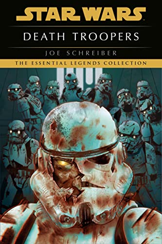 9780593497067: Death Troopers: Star Wars Legends: The Essential Legend Collection