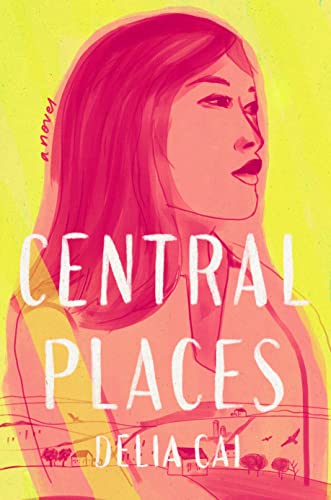 Imagen de archivo de Central Places: A Novel a la venta por ZBK Books