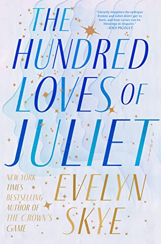 Imagen de archivo de The Hundred Loves of Juliet: A Novel a la venta por Goodwill