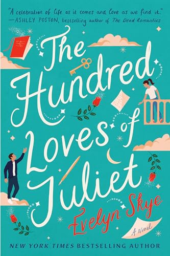 Imagen de archivo de The Hundred Loves of Juliet: A Novel a la venta por Lakeside Books