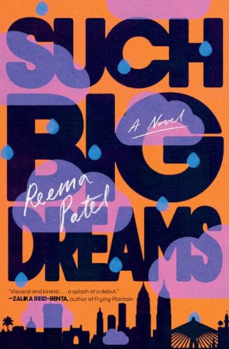 Stock image for Such Big Dreams: A Novel for sale by HPB-Emerald