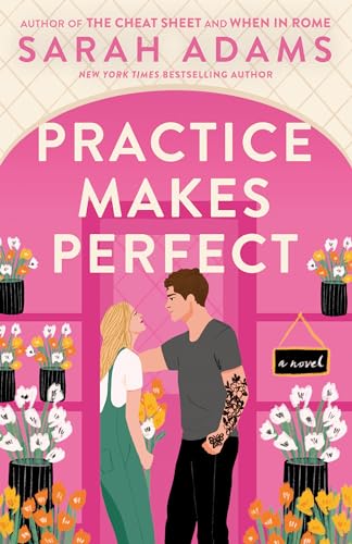 Stock image for Practice Makes Perfect: A Novel for sale by SecondSale