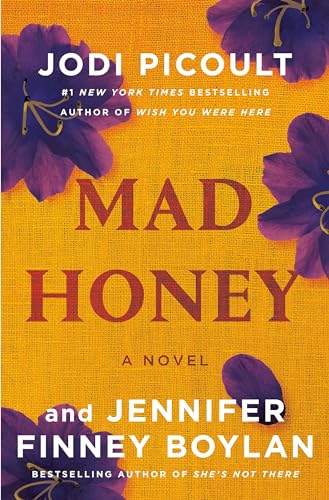 9780593500965: Mad Honey: A Novel