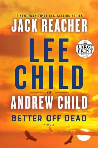 Beispielbild fr Better Off Dead: A Jack Reacher Novel zum Verkauf von ThriftBooks-Dallas